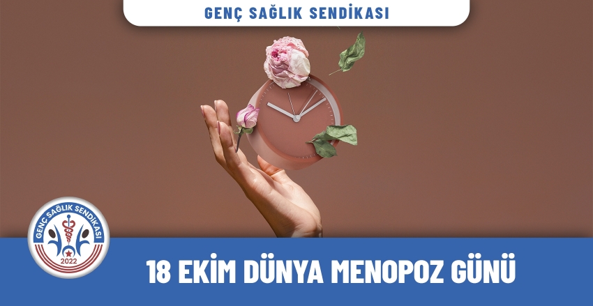 18 Ekim Dünya Menopoz Günü