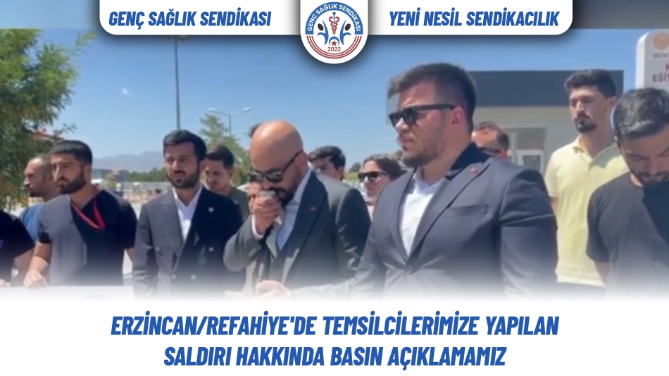 Erzincan/Refahiye'de Temsilcilerimize Yapılan Saldırı Hakkında Basın Açıklamamız