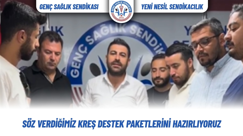 Genç Sağlık Sendikası Olarak Söz Verdiğimiz Kreş Destek Paketlerini Hazırlıyoruz